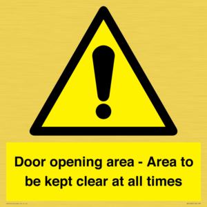 Door opening area - Area to be kept clear at all times